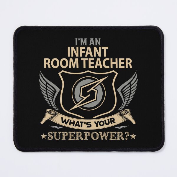 Item preview, Infant Room Teacher T Shirt - What Is Your Superpower Job Gift Item Tee designed and sold by nutallrosario.
