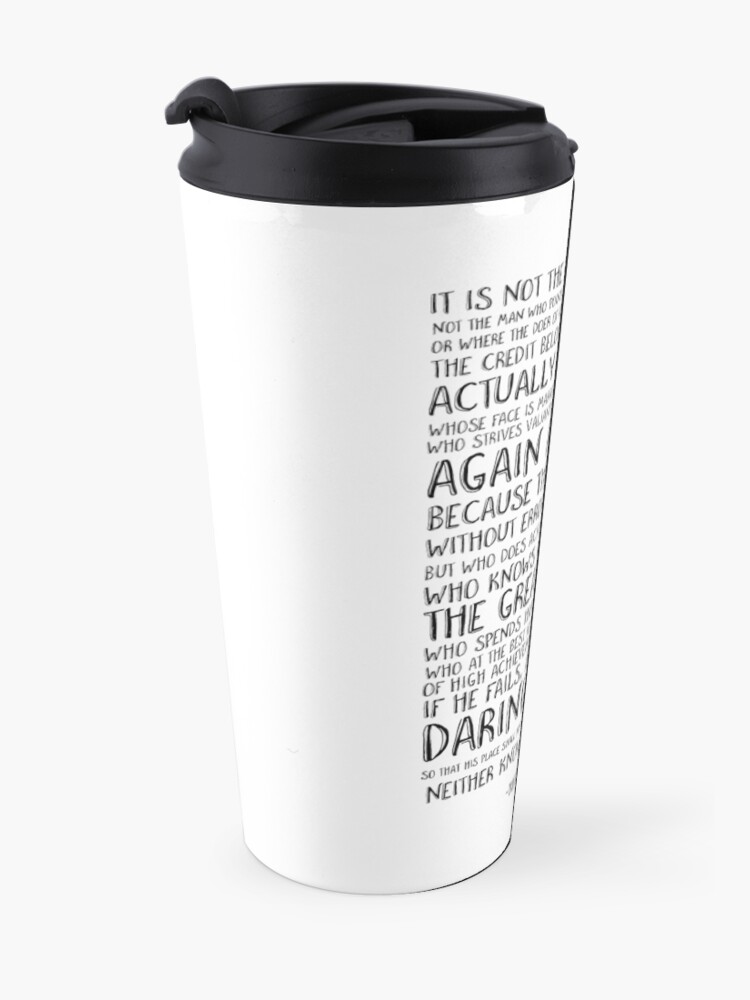Alternate view of Motivational quote, Quote print Printable art, Office quote print, Theodore Roosevelt quote, Inspirational quote Travel Mug