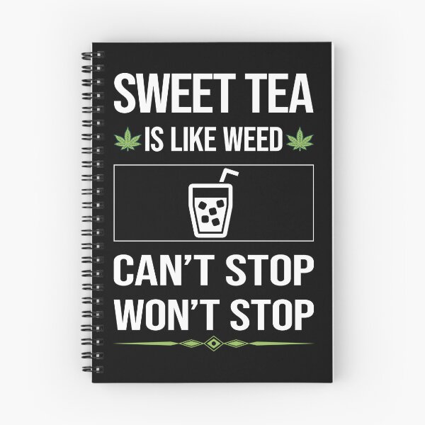Item preview, Funny Can't Stop Sweet Tea designed and sold by ArydeaNoriega.