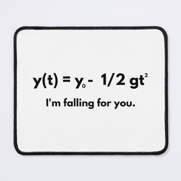 Item preview, I'm falling for you physics couples joke designed and sold by Sci-Ninja-Blog.