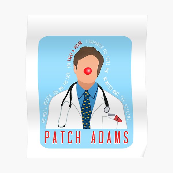 &ldquo;Patch Adams&rdquo; Poster for Sale by MCtheAT | Redbubble