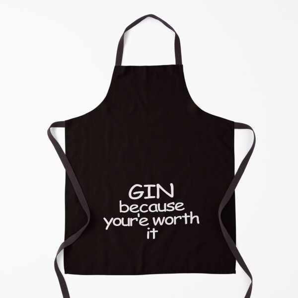 Item preview, gin because you're worth it designed and sold by justplainwords.