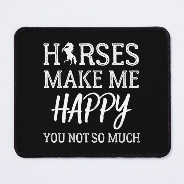 Item preview, Funny Gifts For Horse Lovers, Horses Make Me Happy You Not So Much designed and sold by AEOPIN.