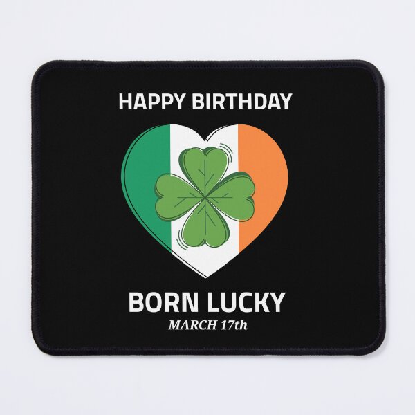 Item preview, St. Patricks Day Birthday, Born Lucky March 17 designed and sold by SportyDogShop.