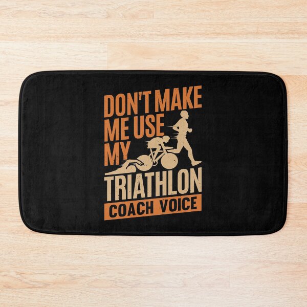 Item preview, Don't Make Me Use My Triathlon Coach Voice designed and sold by Marcid95.