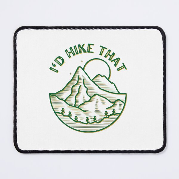 Item preview, I'd Hike That designed and sold by foramelie.