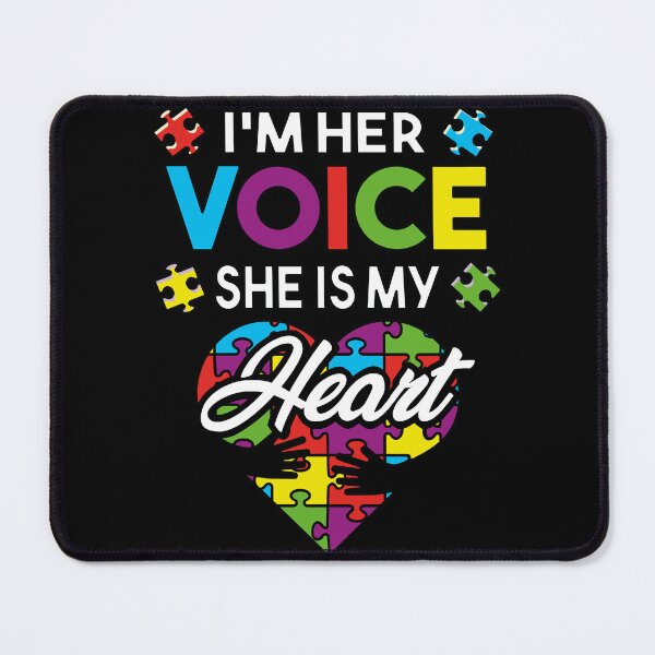 Item preview, I'm Her Voice She Is My Heart, Autism Awareness Mom Gift designed and sold by SaliDesigner.