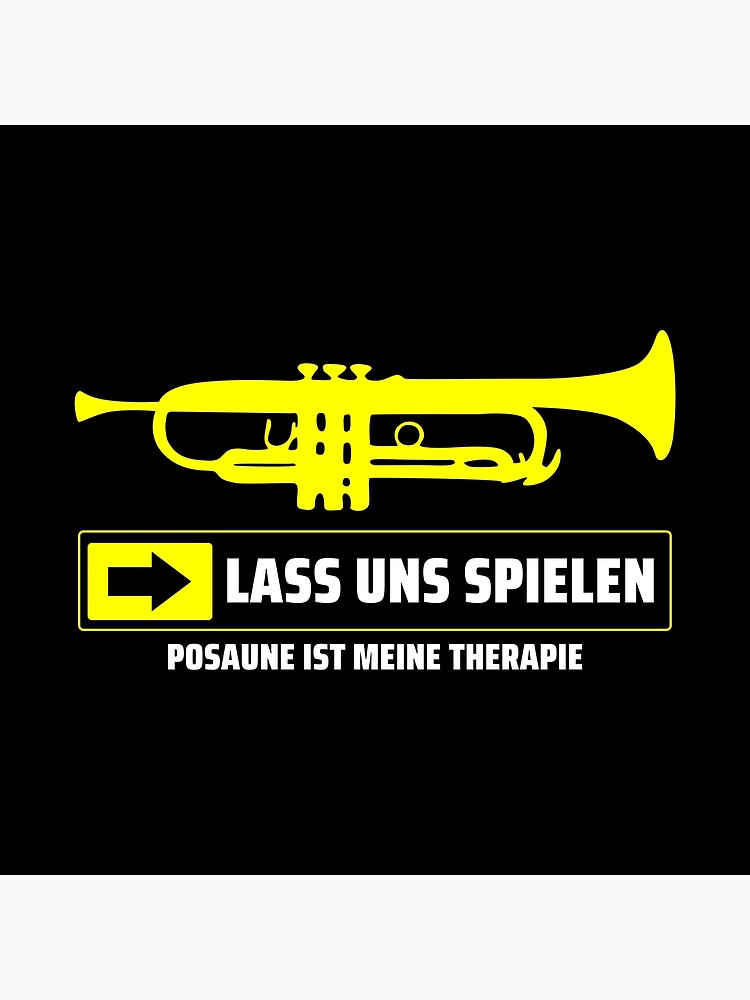 "lustige trompete zitieren 6" Poster by WangsArt Redbubble