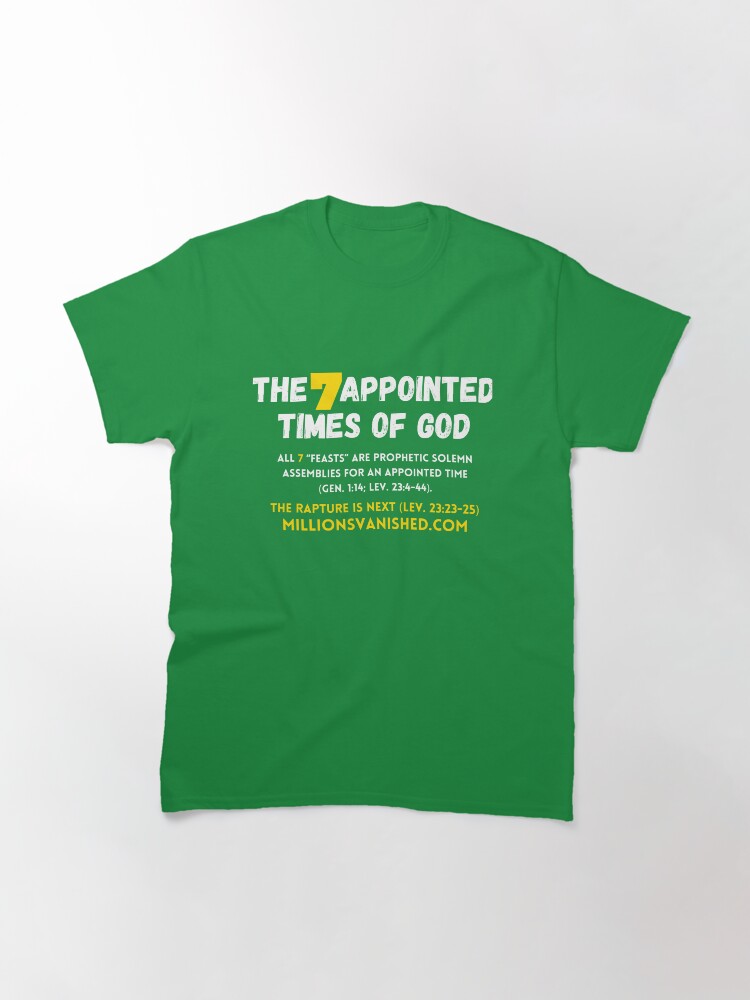 Thumbnail 3 of 7, Classic T-Shirt, 7 Appointed Times - Christian designed and sold by 1thes416.