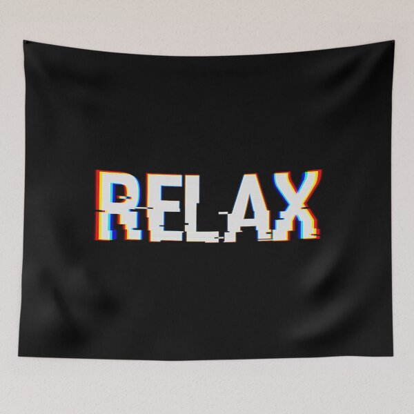 Item preview, Relax, Just Relax | Aesthetic glitch text effect designed and sold by Abstract-Artist.