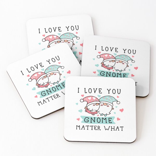 Item preview, I Love You Gnome Matter What Valentine's Day Gift For Gnome Lovers Cute designed and sold by JooArtPrints  ★★★★★.
