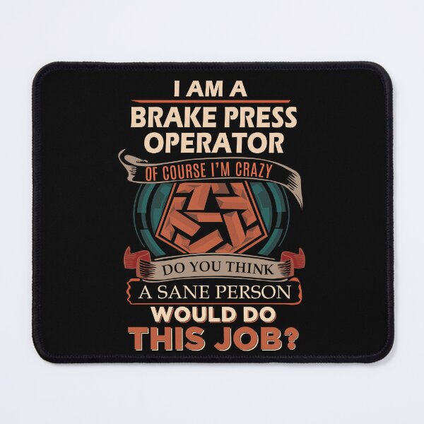 Item preview, Brake Press Operator T Shirt - Sane Person Job Gift Item Tee designed and sold by vonnie38uo.