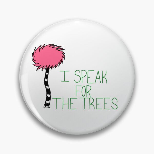 Item preview, Lorax I Speak For The Trees Climate Change Design designed and sold by Marina Comerford.