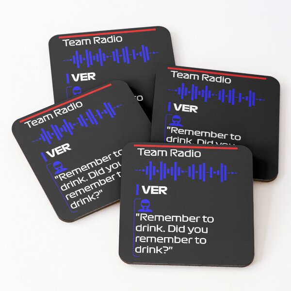 Item preview, Remember to drink - F1 Team Radio Quote designed and sold by StickItOnPole.
