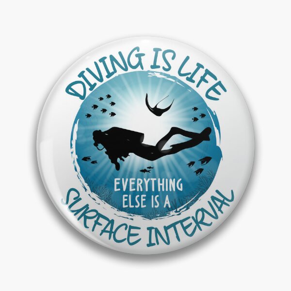 Item preview, Diving is Life Everything Else is a Surface Interval designed and sold by TheInkElephant.