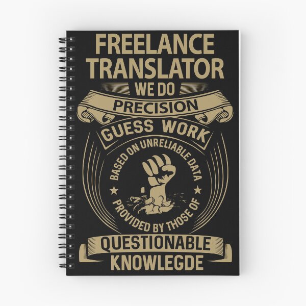 Item preview, Freelance Translator T Shirt - We Do Precision Job Gift Item Tee designed and sold by paneczkopat.