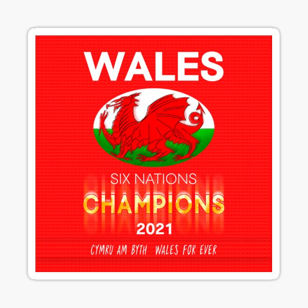 "WALES Six Nations CHAMPIONS 2021" Sticker For Sale By MyWalesCymru ...