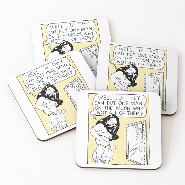 Item preview, Well...If They Can Put One Man On The Moon, Why Not All Of Them? designed and sold by erinopar.