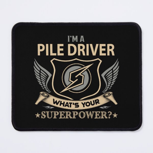 Item preview, Pile Driver T Shirt - What Is Your Superpower Job Gift Item Tee designed and sold by nutallrosario.