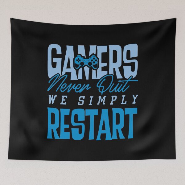 Item preview, Gamers Never Quit. We Simply Restart. designed and sold by palaco210.