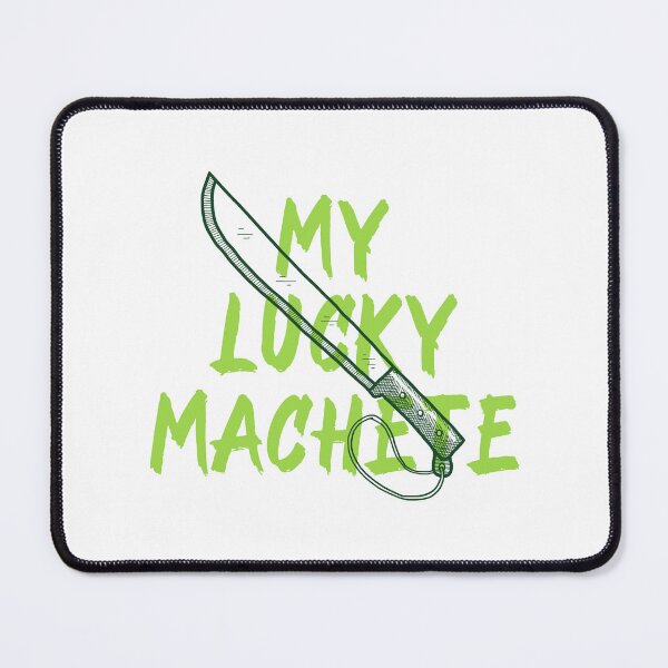 Item preview, Lucky machete designed and sold by fhodgson.