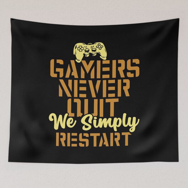 Item preview, Gamers Never Quit. We Simply Restart. designed and sold by palaco210.