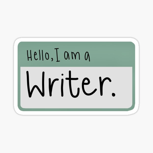 Item preview, "Hello, I'm a Writer"  designed and sold by CenayesSpace.