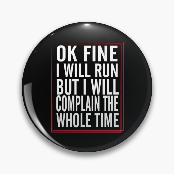Item preview, Ok Fine I will Run But I will Complain The whole Time, Womens Girls Funny Running Birthday Gift designed and sold by Laadel.