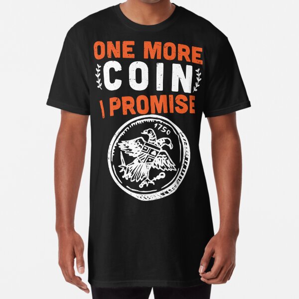 Coin Collector Gifts Funny Coin Collector Short Sleeve T-Shirt Tshirts Tops  Shirt Funny Cotton Design Printed Mens - AliExpress