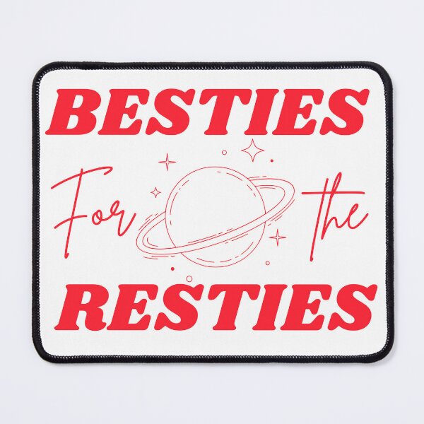 Item preview, Besties For The Resties Funny Bestfriends Friendship designed and sold by uranus-art.