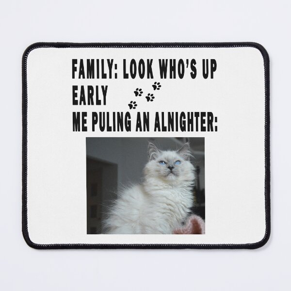 Item preview, family: look who's up early  ,,, me puling an alnighter: designed and sold by GOLDFAMILYSHOP.