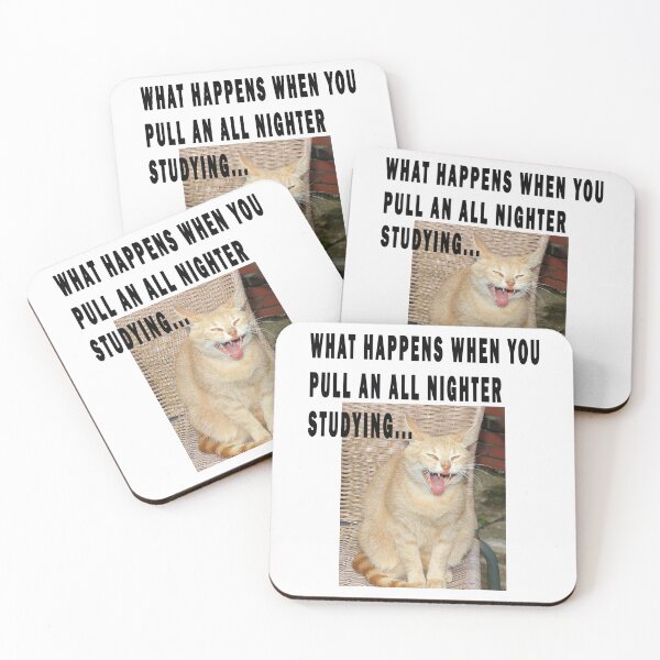 Item preview, what happens when you pull an all nighter studing... designed and sold by GOLDFAMILYSHOP.