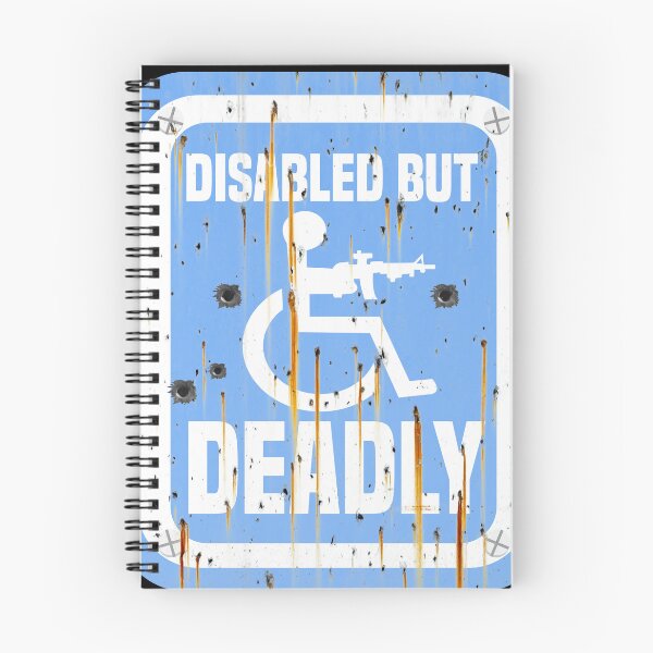 Item preview, Disabled But Deadly designed and sold by Magik-Art.