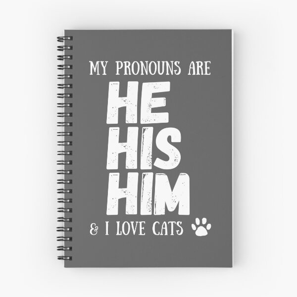 Item preview, MY PRONOUNS ARE HE / HIS / HIM & I LOVE CATS designed and sold by akaiawa.