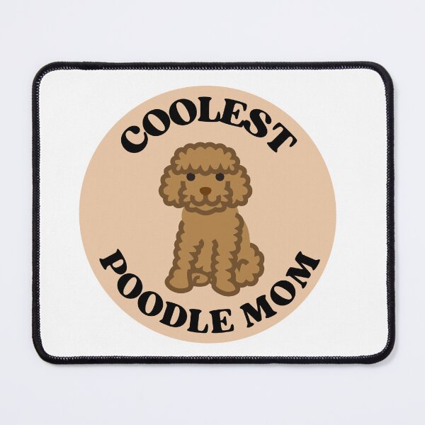 Item preview, Coolest Poodle Mom Poodle Lover Gift designed and sold by BronikowskiART.