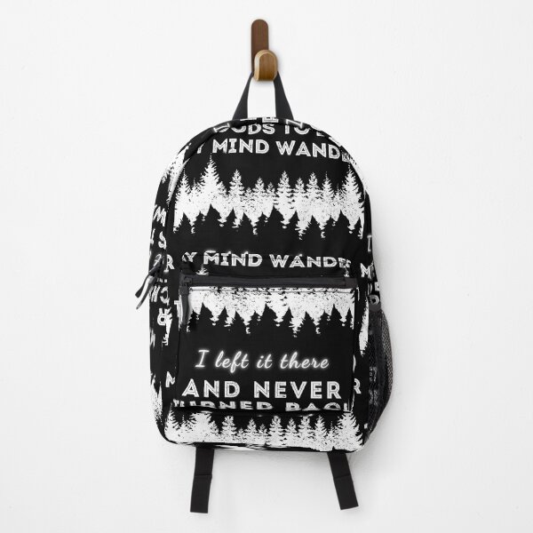 Item preview, I went to the woods to let my mind wander, I left it there and never turned back designed and sold by arkantus.