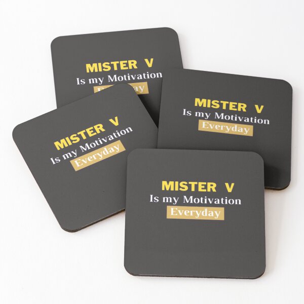 Item preview, Mister V is my motivation Everyday| quote Mister v| Motivational quote designed and sold by Vanchys.