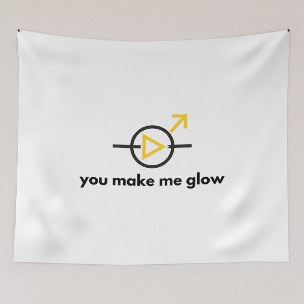Item preview, You Make Me Glow | electronics couples joke designed and sold by Sci-Ninja-Blog.