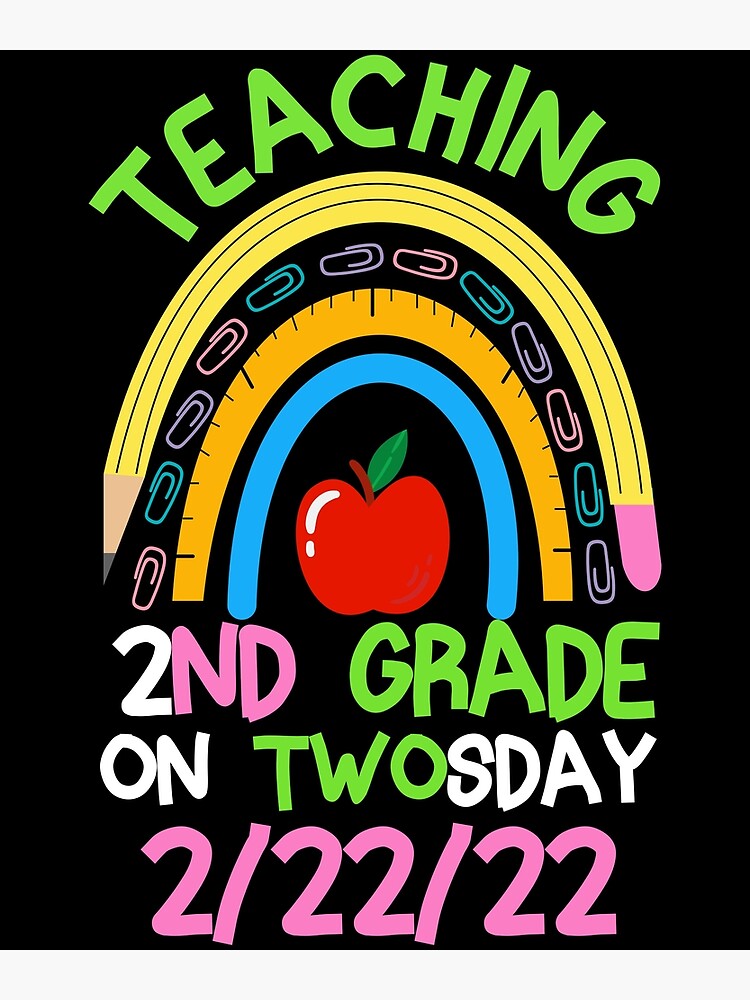 Teaching 2nd Grade On Twosday 2 22 2022 Twosday Rainbow 2022 Poster