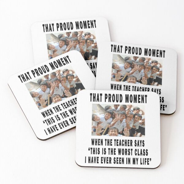 Item preview, that proud moment when the teacher says "this is the worst class i have ever seen in my life" designed and sold by GOLDFAMILYSHOP.