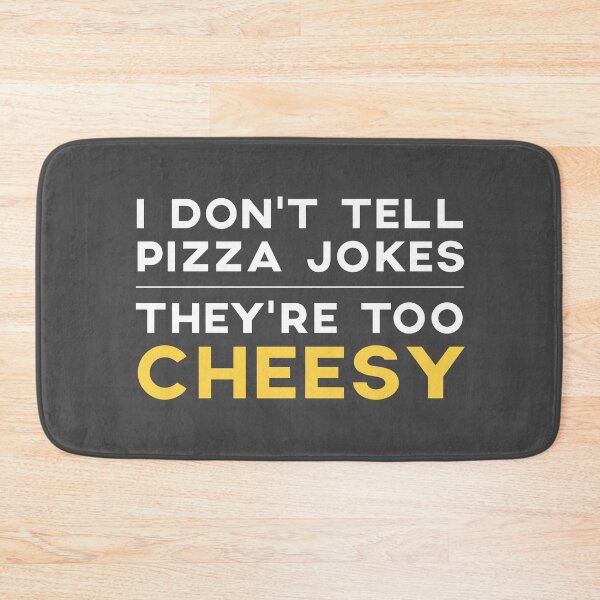 Item preview, Pizza Pun Funny Pizza Lover Quote Pizza Sayings Cheesy designed and sold by sillyquestions.