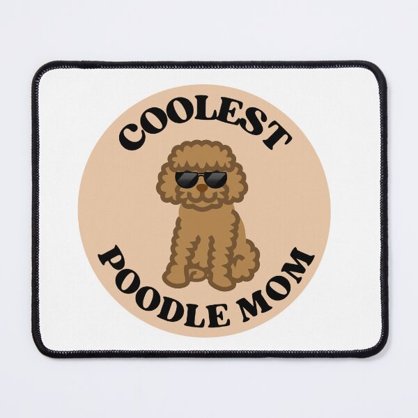 Item preview, Coolest Poodle Mom Poodle Lover Gift designed and sold by BronikowskiART.