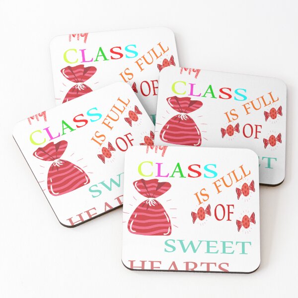 Item preview, My Class Is Full Of Sweet Hearts designed and sold by EagleArtist12.