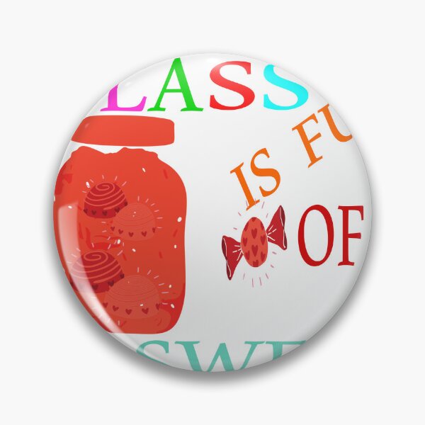 Item preview, my class is full of sweet hearts designed and sold by EagleArtist12.
