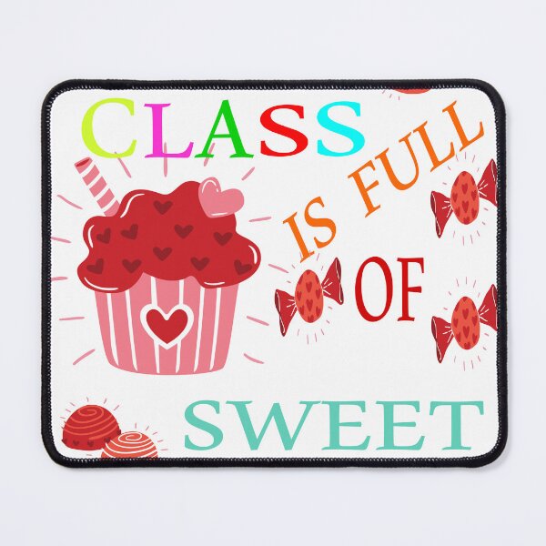 Item preview, my class is full of sweet hearts designed and sold by EagleArtist12.
