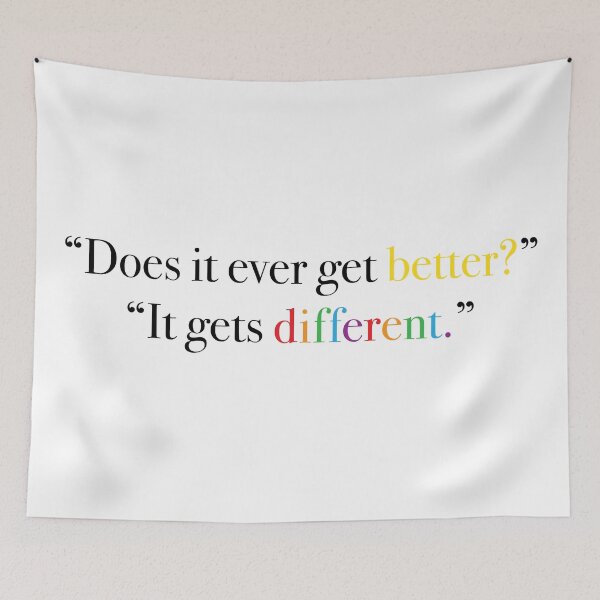 Item preview, Does It Ever Get Better? designed and sold by tgibson43.