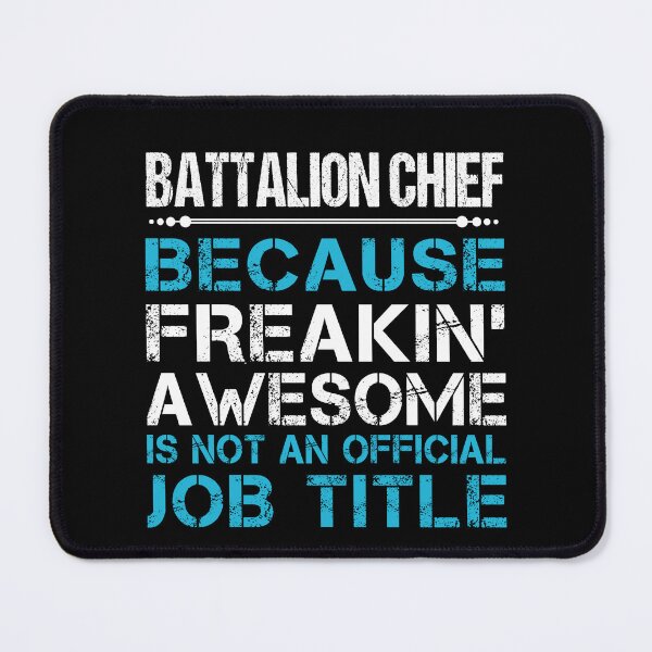 Item preview, Battalion Chief T Shirt - Freaking Awesome Job Gift Item Tee designed and sold by oetate4774.