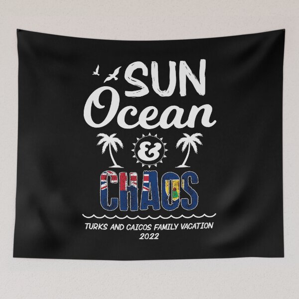 Item preview, Sun Ocean Chaos Turks and Caicos Family Vacation 2022 product designed and sold by jakehughes2015.