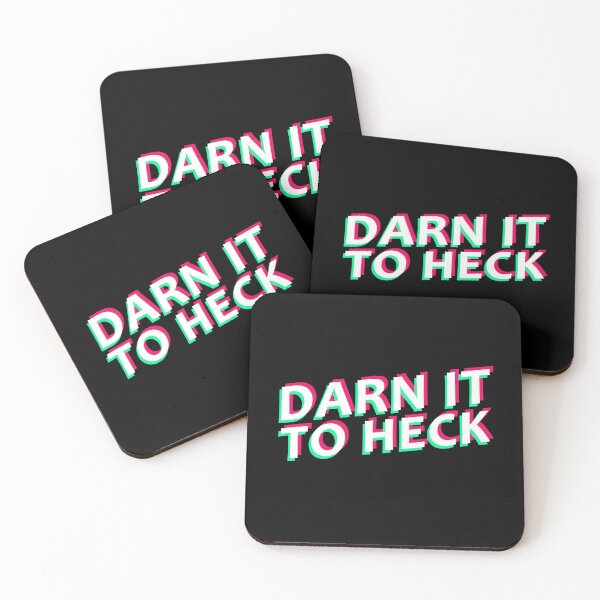 Item preview, Darn It To Heck Funny Glitch Random Quote Cool designed and sold by sillyquestions.