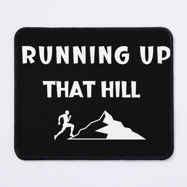 Item preview, Running Up That Hill designed and sold by beautifulworld9.